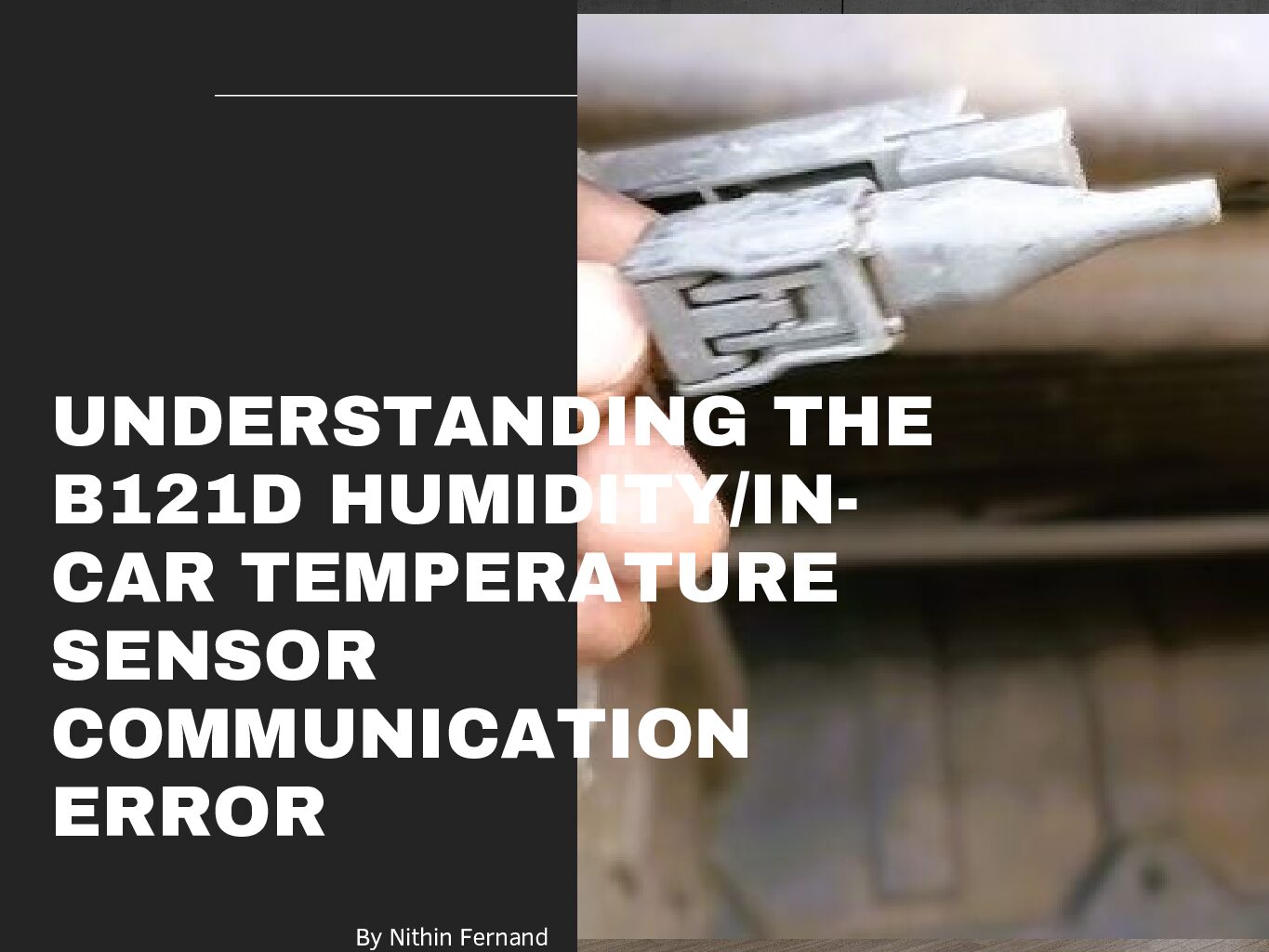 Understanding the B121D Humidity/In-Car Temperature Sensor Communication Error