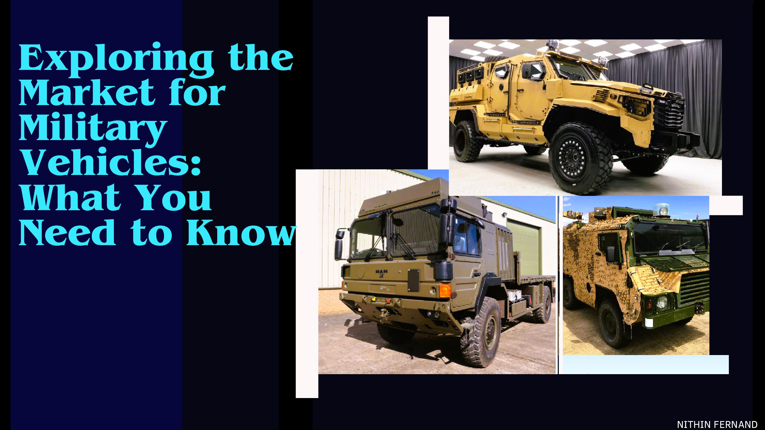 Exploring the Market for Military Vehicles 2024: What You Need to Know