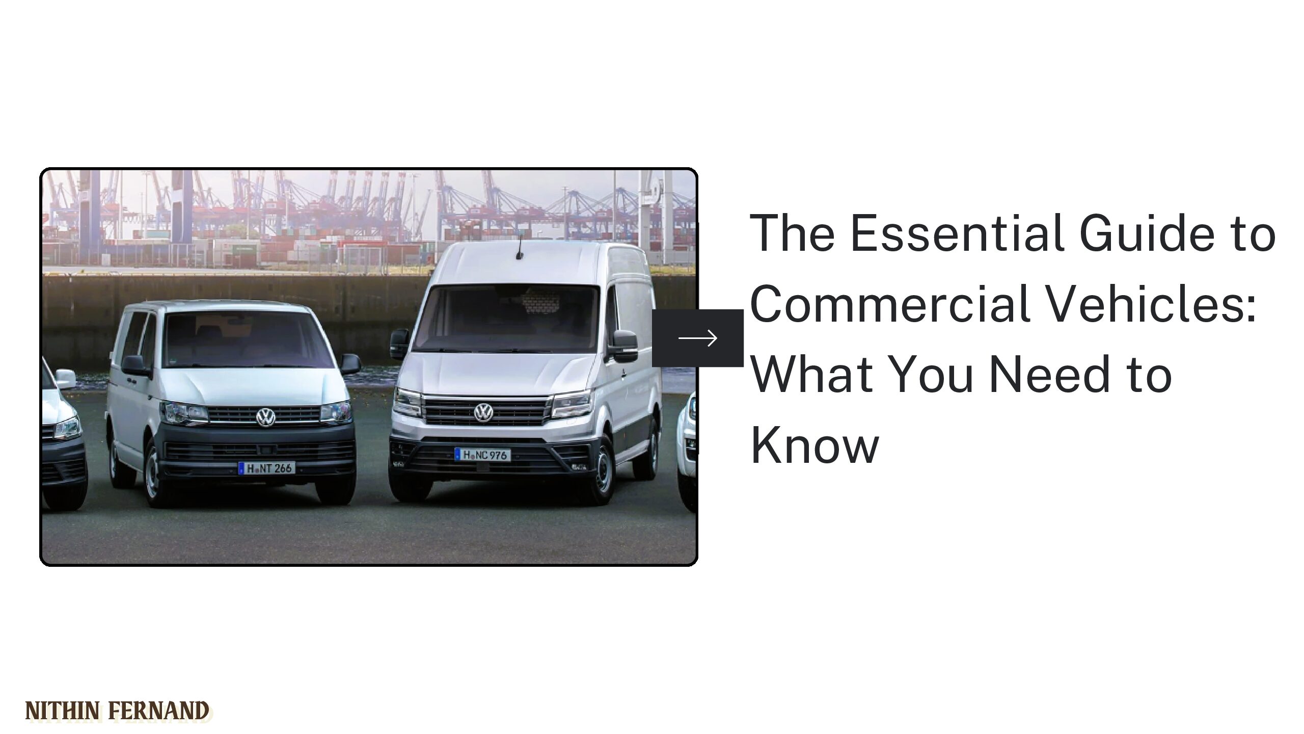 The Essential Guide to Commercial Vehicles: What You Need to Know 2024