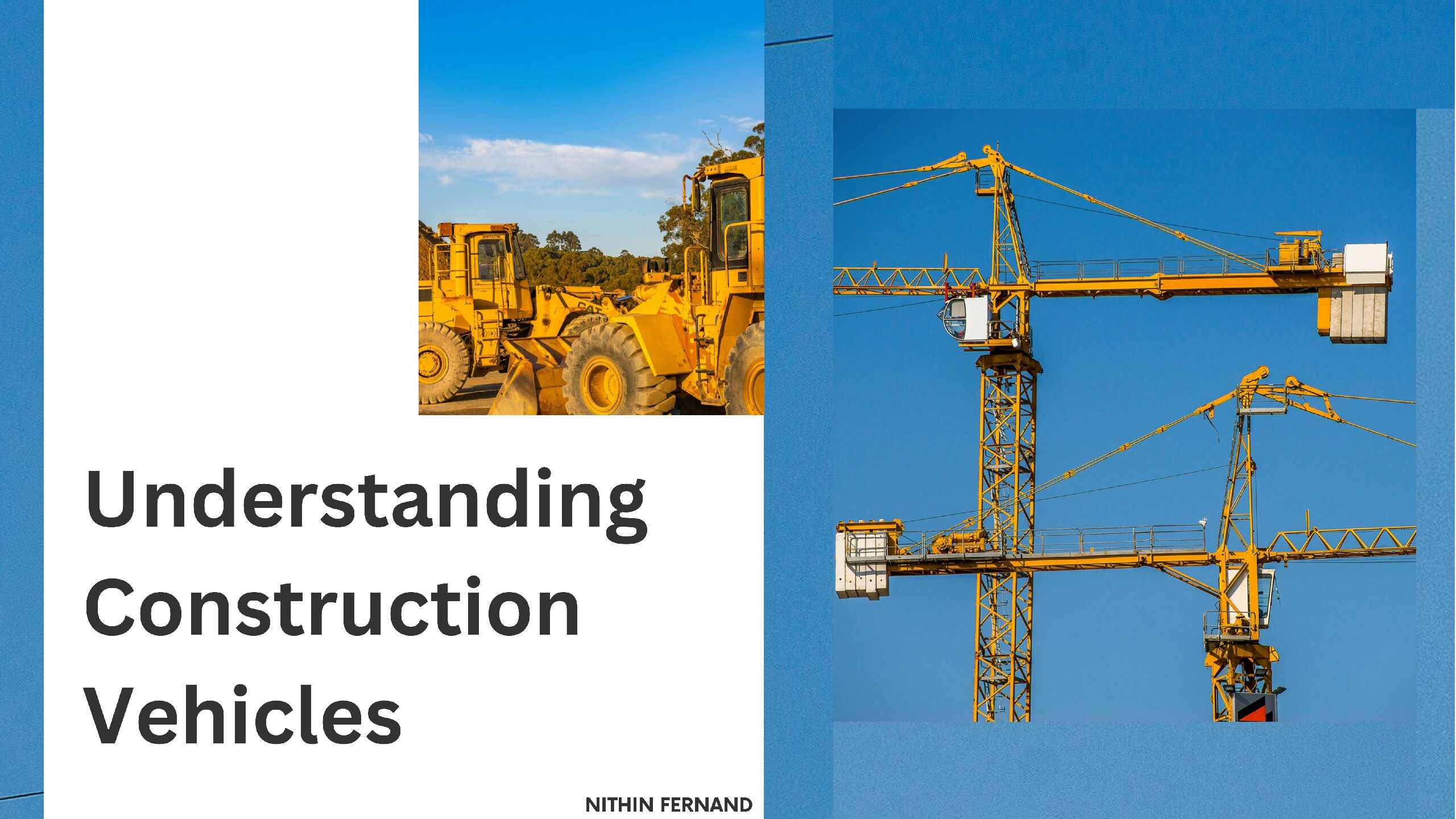 Understanding Construction Vehicles: Essential Machines in Modern Construction 2024